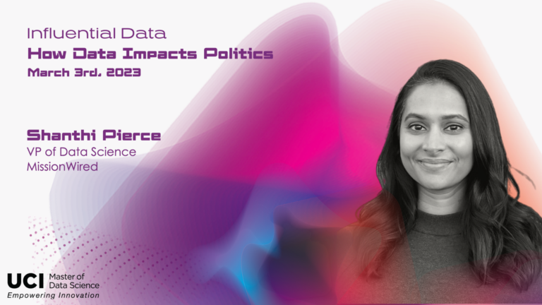 Read more about the article MDS Program Explores Impact of Data in Politics with Shanthi Pierce